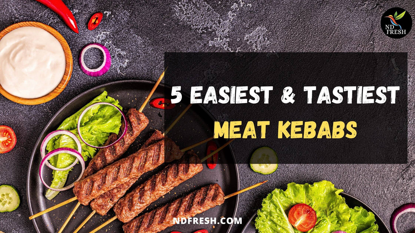 5 easiest and tastiest meat kebabs