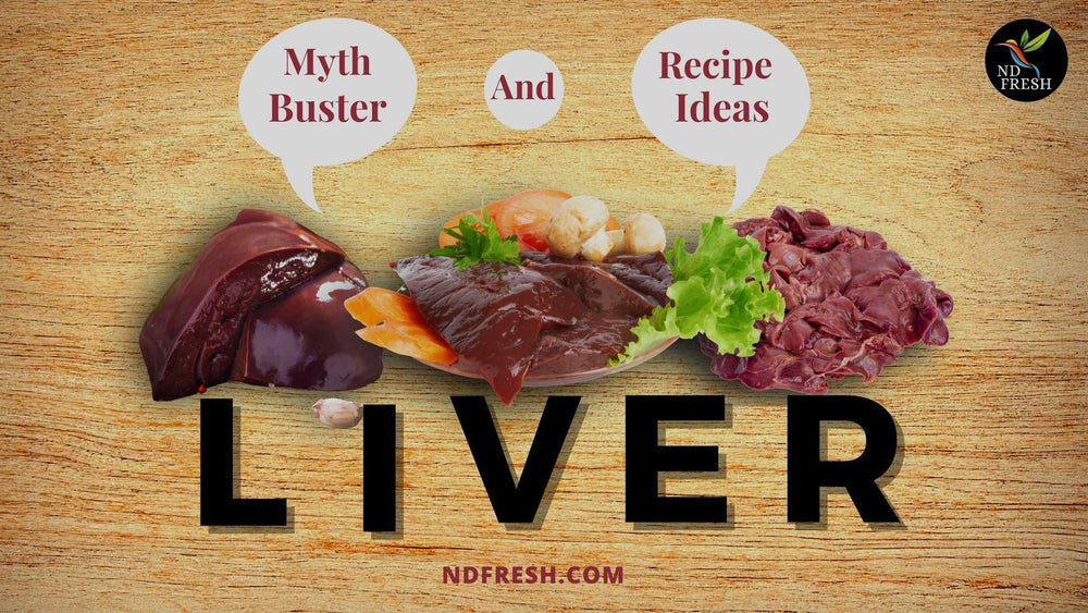 LIVER- MYTH BUSTER AND RECIPE IDEAS!